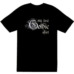 'My First Gothic Shirt' Baby T-Shirt